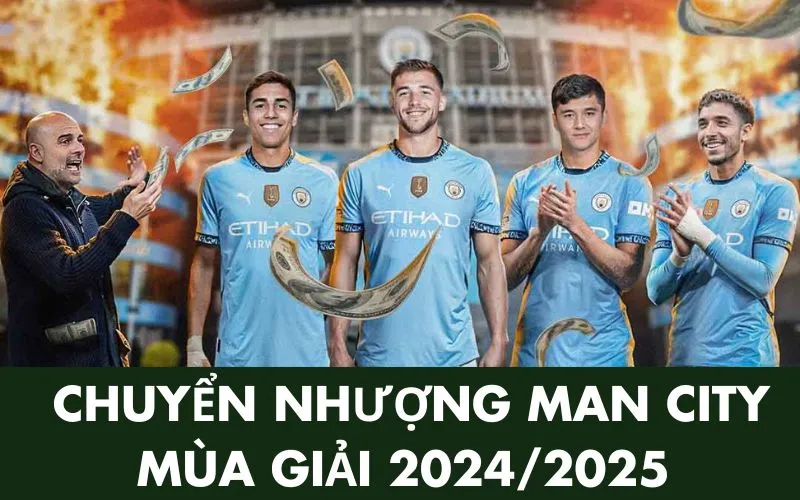 Chuyển nhượng Man City